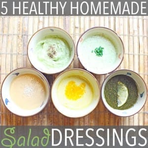 Healthy Homemade Salad Dressing by Of Houses and Trees | Healthy homemade salad dressing takes a bit of extra work, but the benefits are so worth it. Here are five of my favourites!