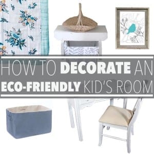 Decorating an eco friendly kid's room is as easy as reducing, reusing and recycling. Think vintage finds, natural materials and using what you already have!