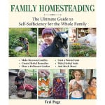 Family Homesteading by Teri Page