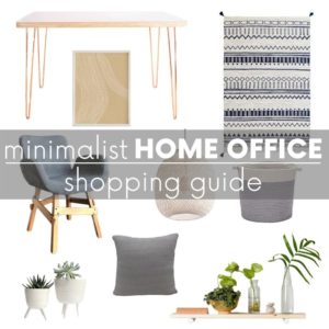 Minimalist Home Office Decor Shopping Guide - Of Houses and Trees