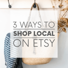 3 Ways To Shop Local On Etsy | Of Houses And Trees