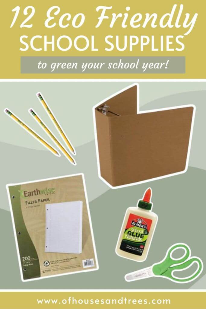 Various school supplies on a green background, including a brown binder, yellow pencils and scissors with a green handle and text 12 eco friendly school supplies.